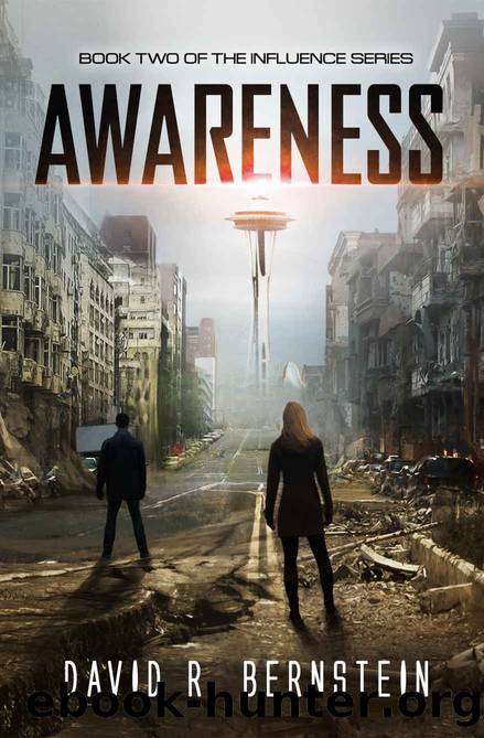 Awareness: Book Two in the Influence Series by David R. Bernstein