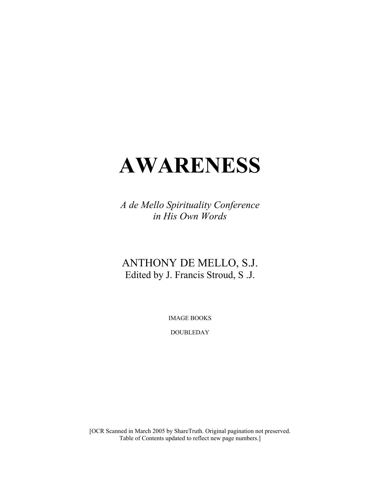 Awareness: The Perils and Opportunities of Reality by Anthony De Mello