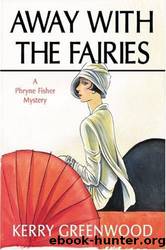 Away With the Fairies by Greenwood Kerry