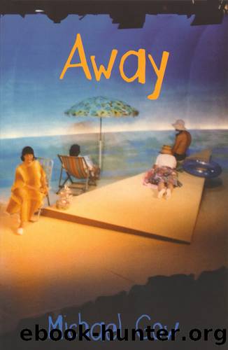 Away by Michael Gow