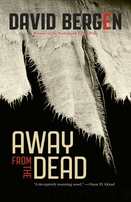 Away from the Dead by David Bergen