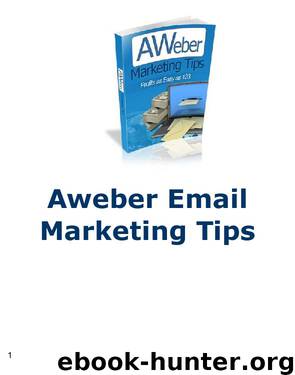 Aweber Marketing Tips - Profits As Easy As 123 by Irwing