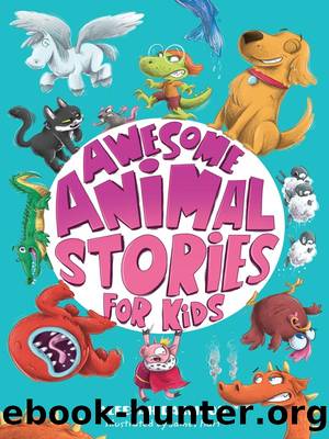 Awesome Animal Stories for Kids by Aleesah Darlison