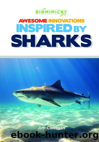 Awesome Innovations Inspired by Sharks by Jim Corrigan