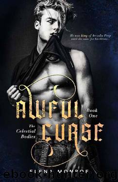 Awful Curse: A High School Enemies-to-Lovers Romance (The Celestial Bodies Series Book 1) by Elena Monroe