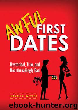 Awful First Dates by Sarah Wexler