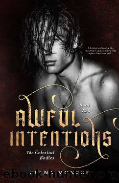 Awful Intentions: Friends-to-Lovers Romance (The Celestial Bodies Series Book 2) by Elena Monroe