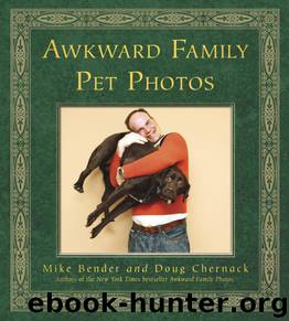Awkward Family Pet Photos by Mike Bender