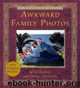 Awkward Family Photos by Mike Bender