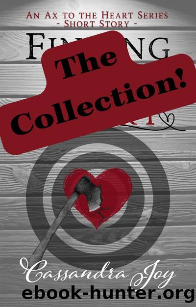 Ax to the Heart Collection by Cassandra Joy