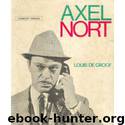 Axel Nort by Louis de Groof
