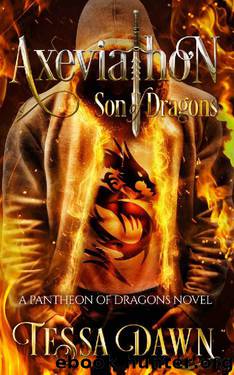 Axeviathon - Son of Dragons: A Pantheon of Dragons Novel by Tessa Dawn