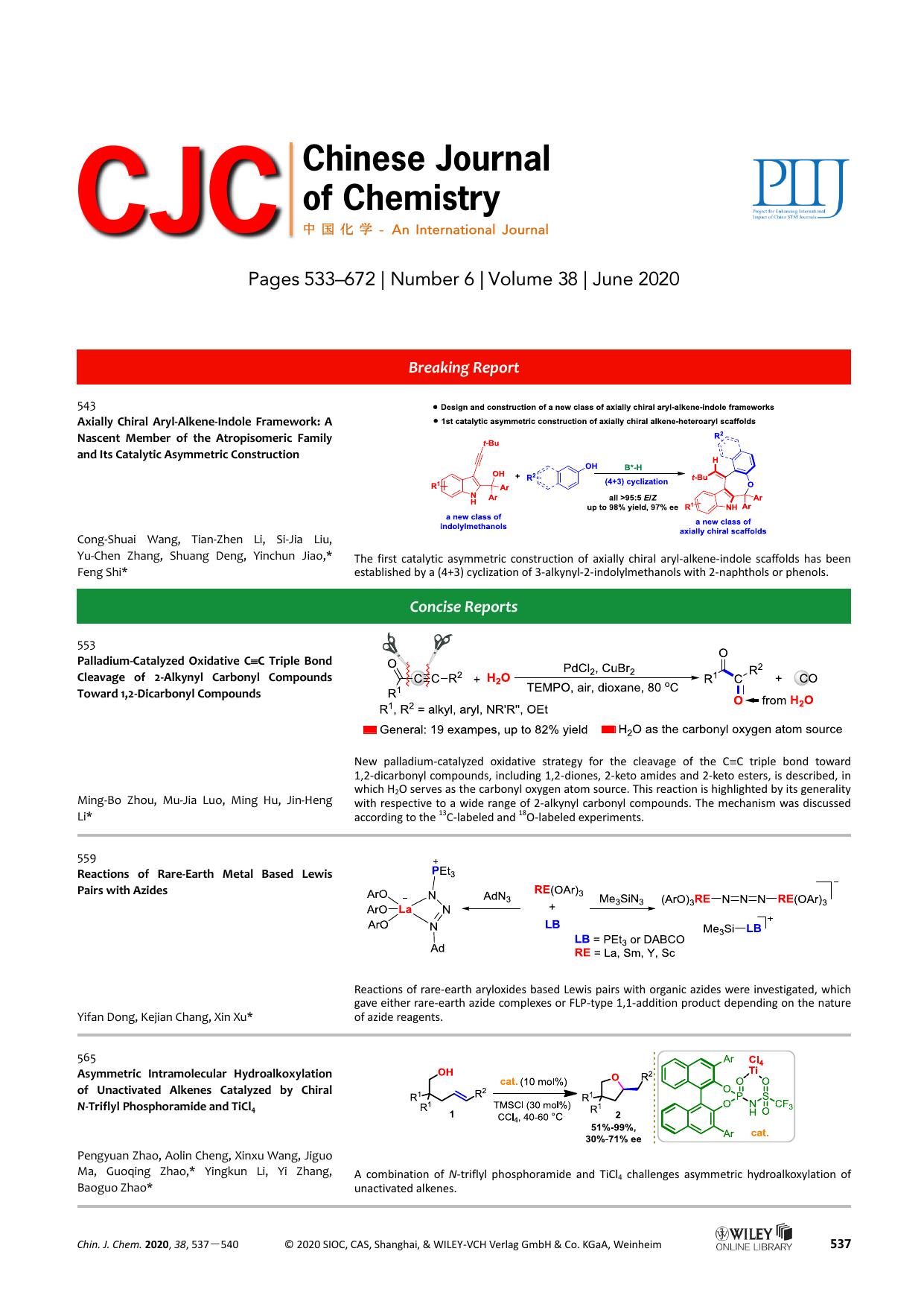 Axially Chiral Aryl-Alkene-Indole Framework: A Nascent Member of the Atropisomeric Family and Its Catalytic Asymmetric Construction by USER