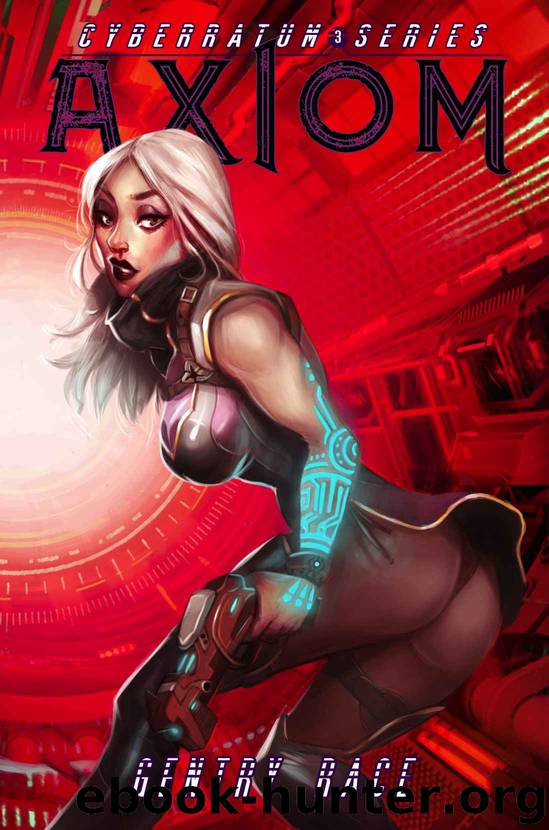 Axiom by Gentry Race