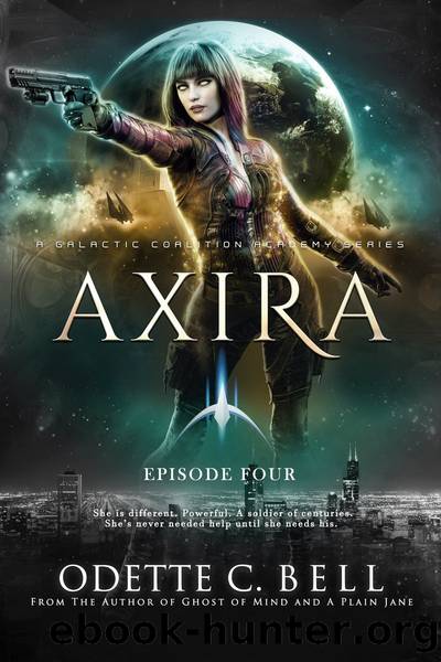 Axira Episode Four by Odette C. Bell
