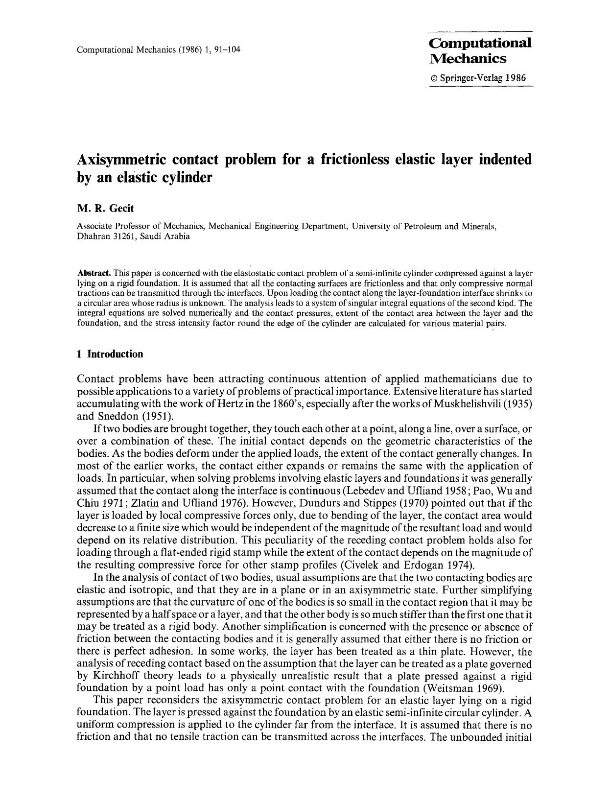 Axisymmetric contact problem for a frictionless elastic layer indented by an elastic cylinder by Unknown