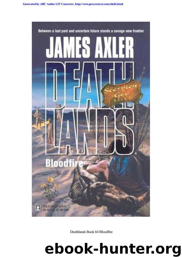 Axler, James - Deathlands 64 by Axler James