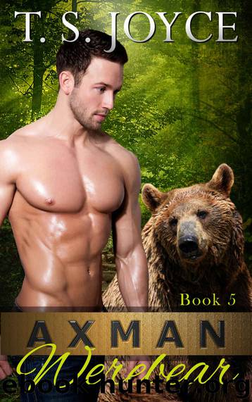 Axman Werebear (Saw Bears Book 5) by T. S. Joyce