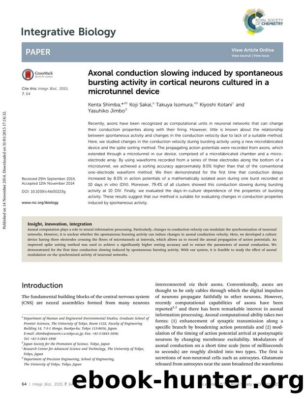 Axonal conduction slowing induced by spontaneous bursting activity in cortical neurons cultured in a microtunnel device by Kenta Shimba & Koji Sakai & Takuya Isomura & Kiyoshi Kotani & Yasuhiko Jimbo