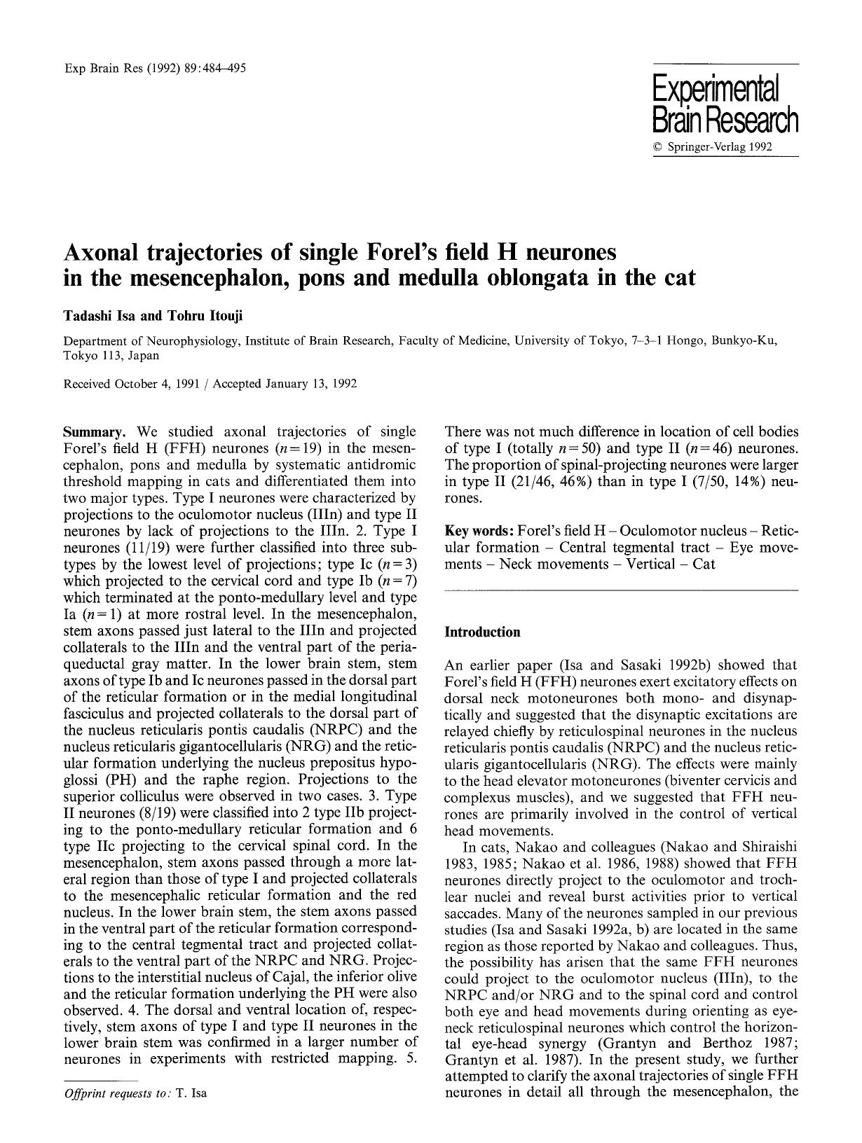 Axonal trajectories of single Forel's field H neurones in the mesencephalon, pons and medulla oblongata in the cat by Unknown