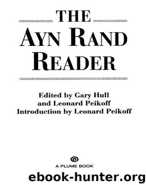Ayn Rand Reader by Ayn Rand