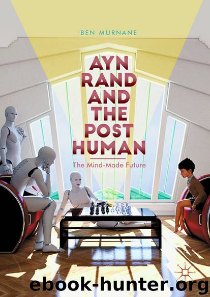 Ayn Rand and the Posthuman by Ben Murnane
