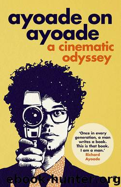 Ayoade on Ayoade by Richard Ayoade