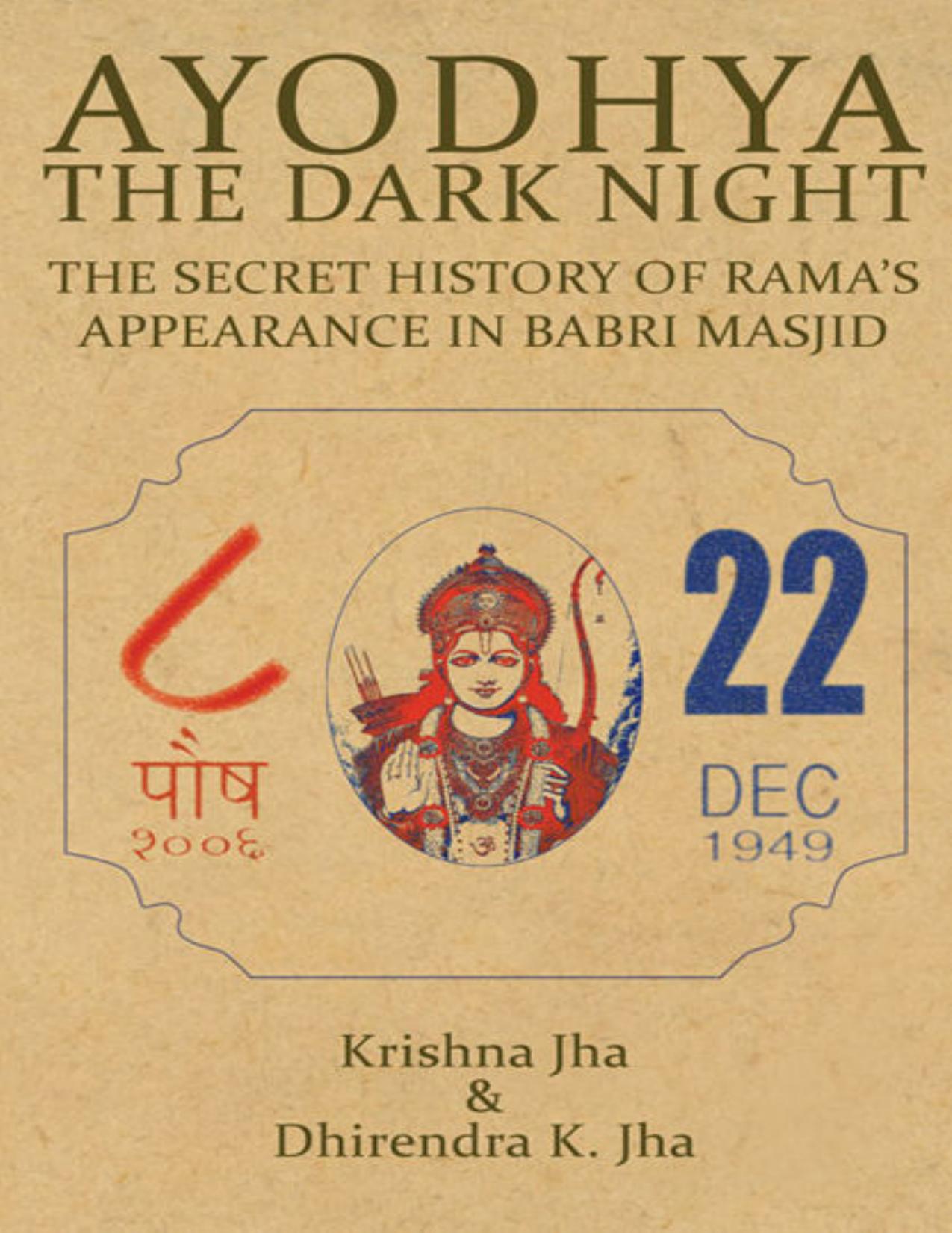Ayodhya - The Dark Night by Dhirendra K Jha & Krishna Jha