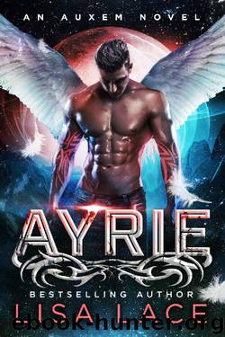 Ayrie: An Auxem Novel by Lisa Lace