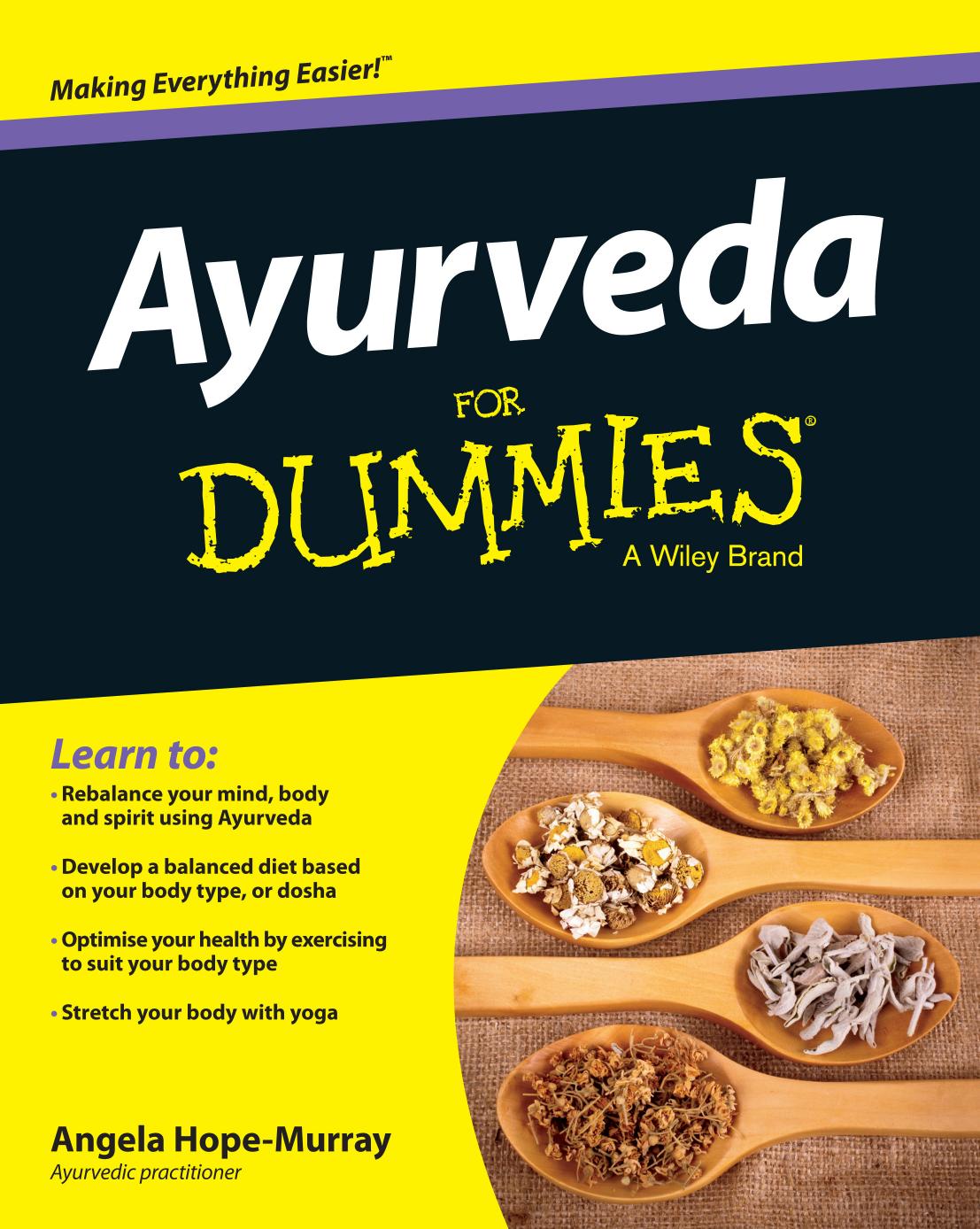 Ayurveda For Dummies by Angela Hope Murray