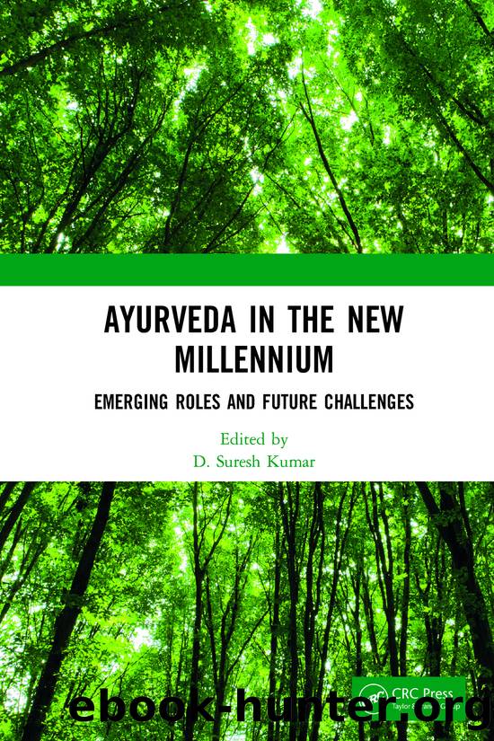 Ayurveda in the New Millennium by Kumar D. Suresh;