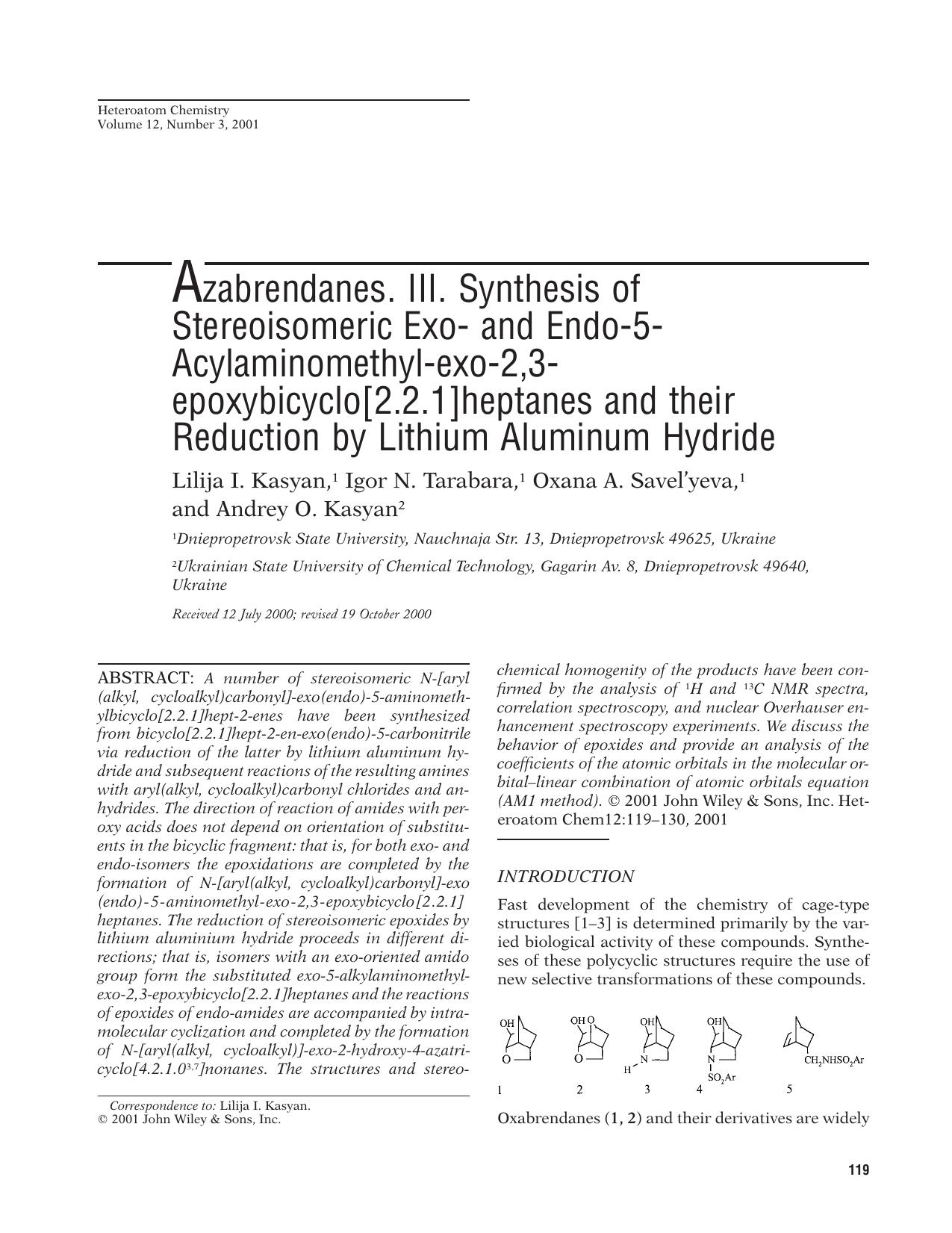 Azabrendanes. III. Synthesis of stereoisomeric exo- and endo-5-acylaminomethyl-exo-2,3-epoxybicyclo[2.2.1]heptanes and their reduction by lithium aluminum hydride by Unknown