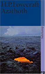 Azathoth - Vermischte Schriften by Howard Phillips Lovecraft