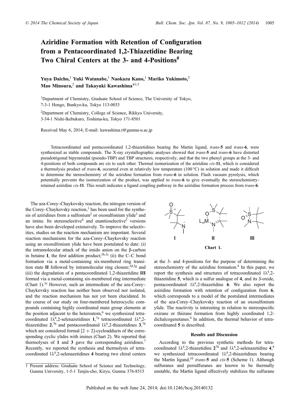 Aziridine Formation with Retention of Configuration from a Pentacoordinated 1,2-Thiazetidine Bearing Two Chiral Centers at the 3- and 4-Positions# by Yuya Daicho Yuki Watanabe Naokazu Kano Mariko Yukimoto Mao Minoura Takayuki Kawashima
