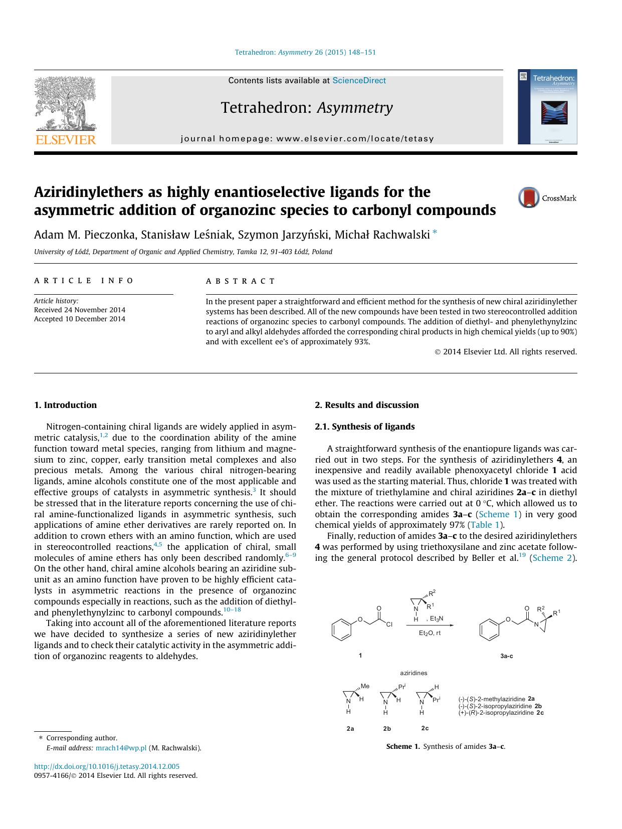 Aziridinylethers as highly enantioselective ligands for the asymmetric addition of organozinc species to carbonyl compounds by Adam M. Pieczonka & Stanisław Leśniak & Szymon Jarzyński & Michał Rachwalski
