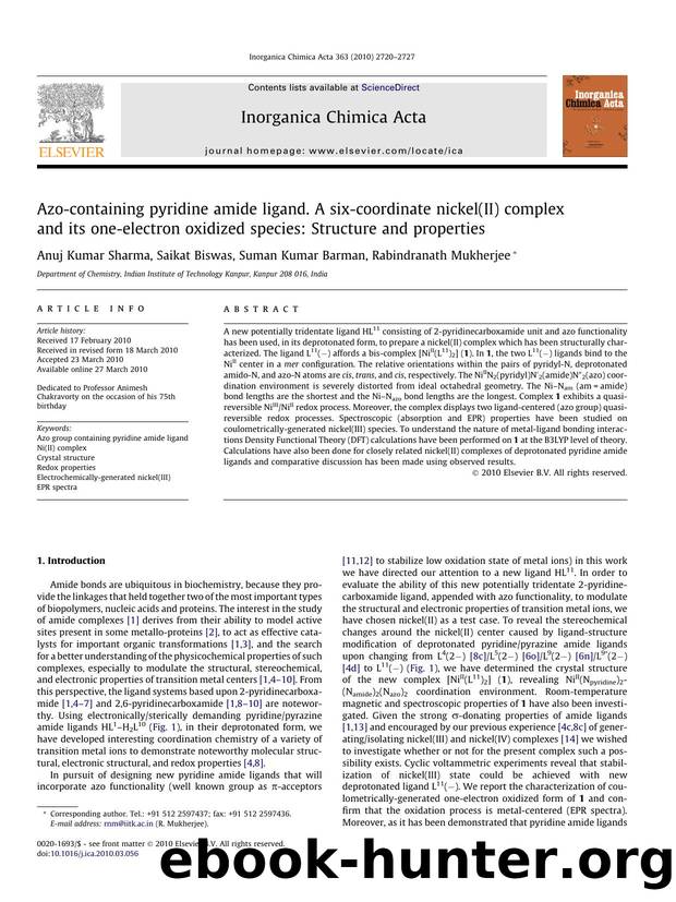 Azo-containing pyridine amide ligand. A six-coordinate nickel(II) complex and its one-electron oxidized species: Structure and properties by Anuj Kumar Sharma & Saikat Biswas & Suman Kumar Barman & Rabindranath Mukherjee
