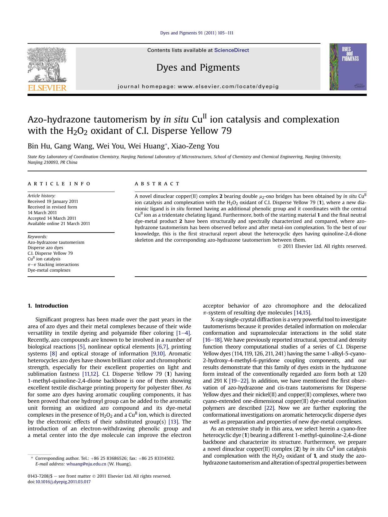 Azo-hydrazone tautomerism by in situ CuII ion catalysis and complexation with the H2O2 oxidant of C.I. Disperse Yellow 79 by Bin Hu & Gang Wang & Wei You & Wei Huang & Xiao-Zeng You