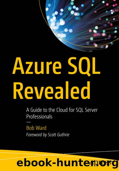 Azure SQL Revealed by Bob Ward