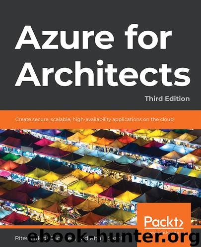 Azure for Architects Third Edition by Ritesh Modi Jack Lee & Rithin Skaria