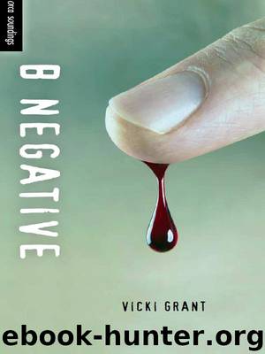 B Negative by Vicki Grant
