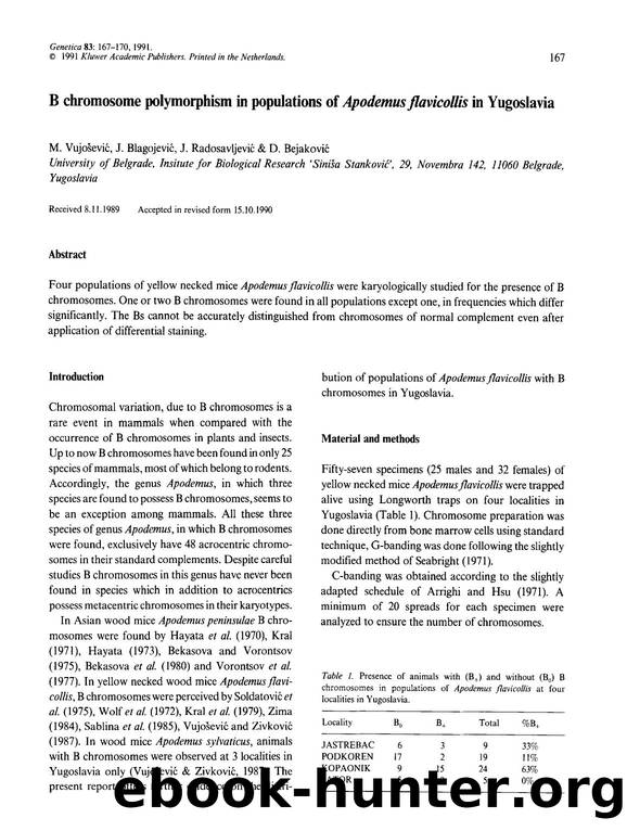 B chromosome polymorphism in populations of  <Emphasis Type="Italic">Apodemus flavicollis <Emphasis> in Yugoslavia by Unknown