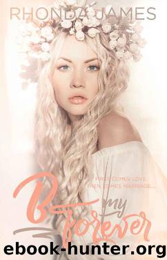 B my Forever: Wedding Novella (Sticks & Hearts) by Rhonda James
