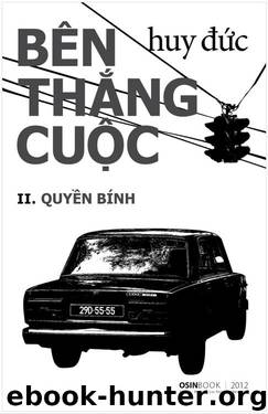 Bên Thắng Cuộc II - Quyền Bính by Huy Đức