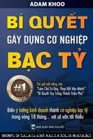 Bí Gây Dựng Cơ Nghiệp Bạc Tỉ by Adam Khoo