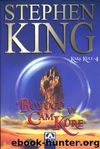 Büyücü ve Cam Küre by Stephen King