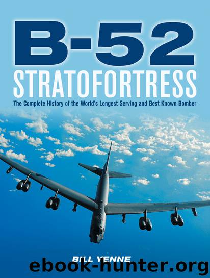 B-52 Stratofortress by Bill Yenne