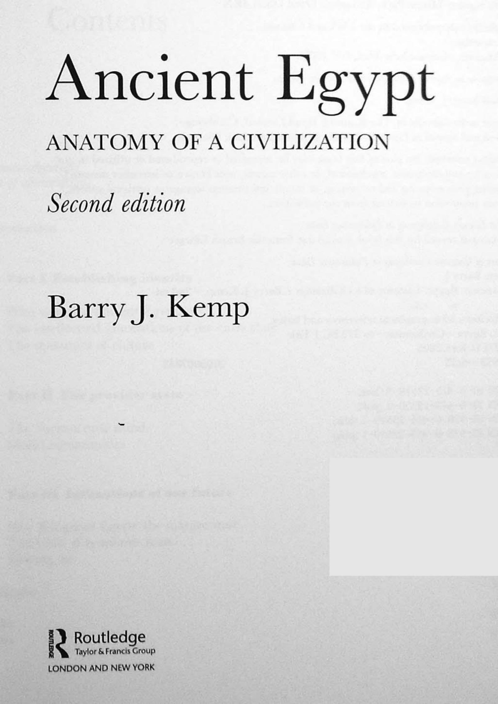 B. Kemp Ancient Egypt. Anatomy of a civilization. by Unknown