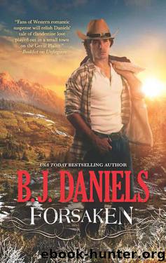 B.J. Daniels by Forsaken