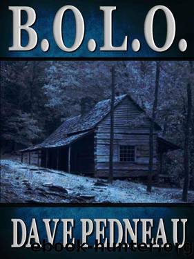 B.O.L.O. by Dave Pedneau