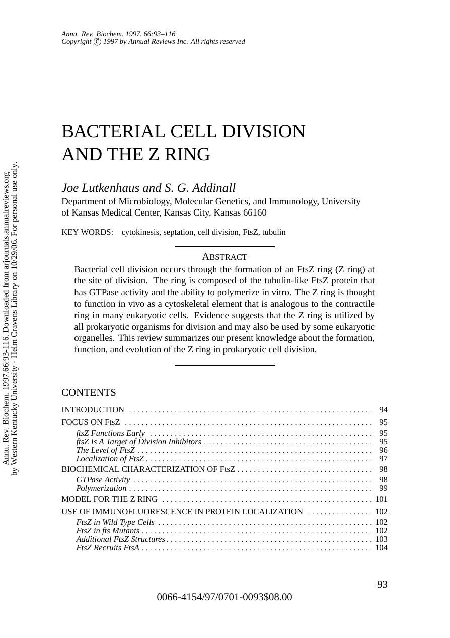 BACTERIAL CELL DIVISION AND THE Z RING by Joe Lutkenhaus & and S. G. Addinall